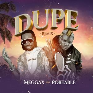 Dupe (feat. Portable)
