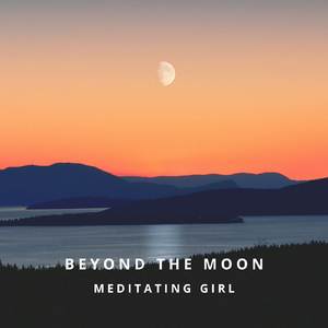 Beyond The Moon