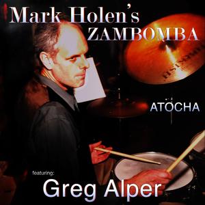 Atocha (feat. Mark Holen Zambomba) (Live)
