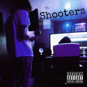 Shooters (feat. SkoolBoyMucci)
