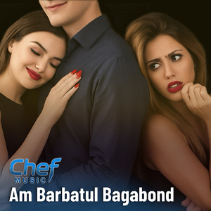 Am barbatul bagabond