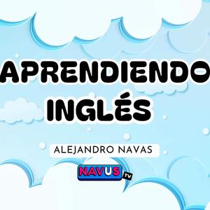 APRENDIENDO INGLÉS