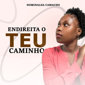 Endireita o Teu Caminho
