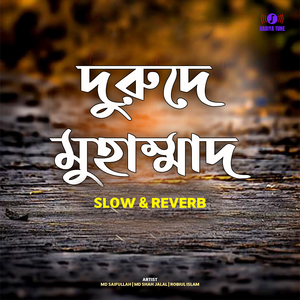Durude Muhammad (Slow and Reverb)
