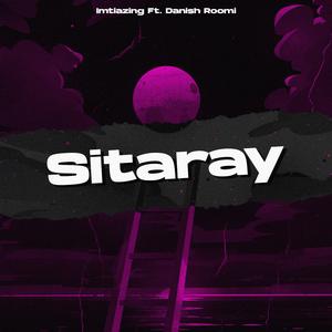 SITARAY (feat. Danish Roomi)
