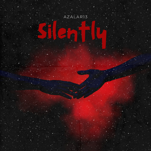 Silently