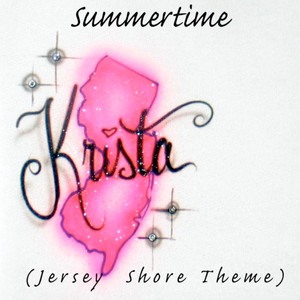 Summertime (Jersey Shore Theme) (Main)
