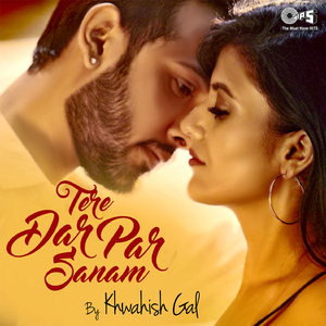 Tere Dar Par Sanam (Cover Version)