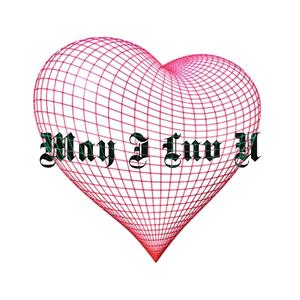 may i luv u