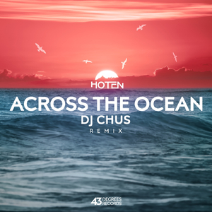 Across The Ocean (DJ Chus Remix)