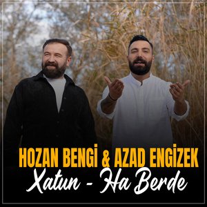 Xatun / Ha Berde