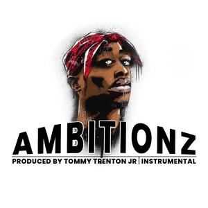Ambitionz