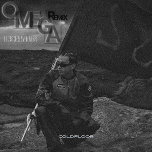 OMEGA (feat. Skinny-Daisy) [Remix]