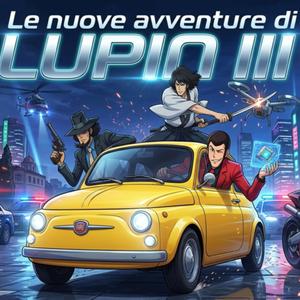 Le nuove avventure di Lupin III