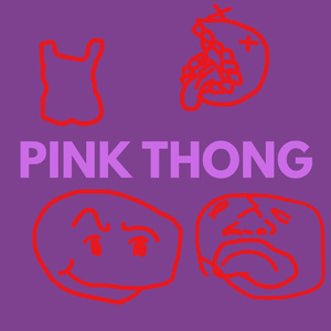 PINK THONG