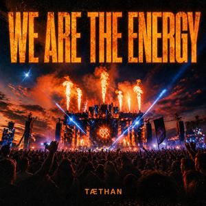 We Are The Energy