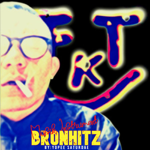 Bronhitz (Remastered 2024)