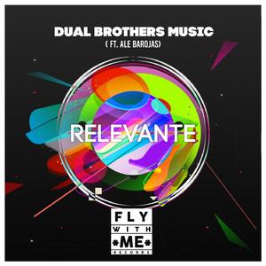 Relevante (feat. Ale Barojas) (Original Mix)