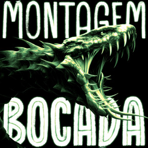 MONTAGEM BOCADA (Super Slowed)