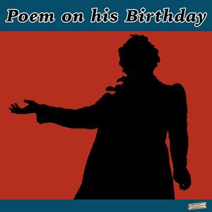 Poem on His Birthday