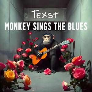 Monkey Sings the Blues