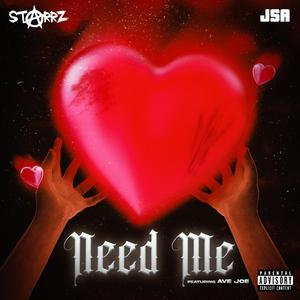 NEED ME (feat. Average Joe)