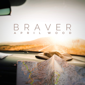 Braver