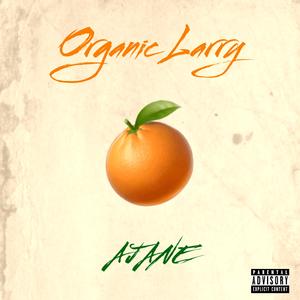 Organic Larry