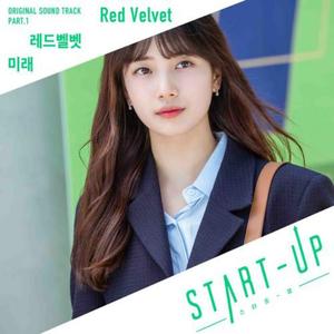（含阿卡贝拉）미래 (Future)《START-UP》启动了스타트업 OST Part.1（翻自 RV）