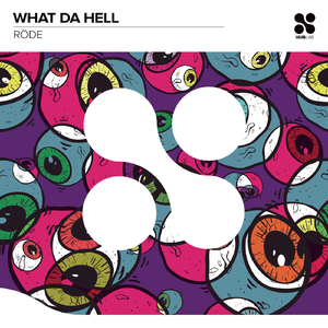 What Da Hell (Club Mix)