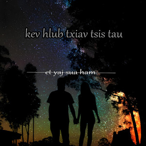 kev hlub txiav tsis tau