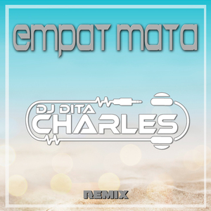 Empat Mata (Remix)