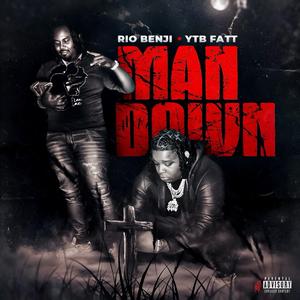 Man Down (feat. YTB Fatt) (Radio Edit)