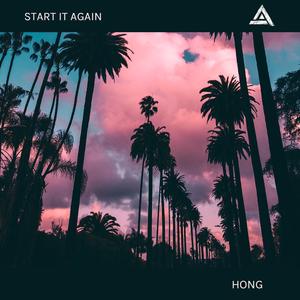 Start It Again（重头再来）