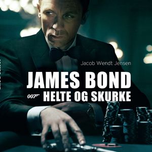 James Bond 007 - Helte og skurke, del017