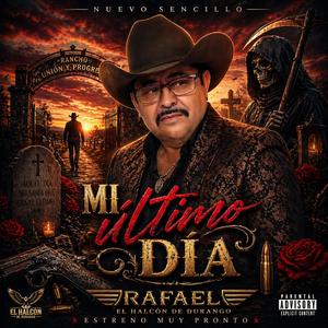 Mi Ultimo Dia