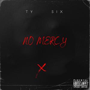 No Mercy