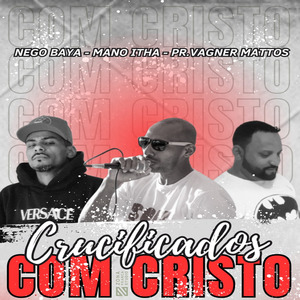 Crucificados Com Cristo