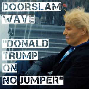 Donald Trump On No Jumper (Instrumental) (Instrumental)