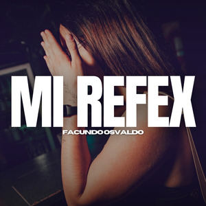 Mi Refex