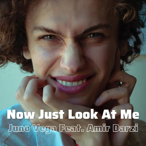 Now Just Look at Me (feat. Amir Darzi)