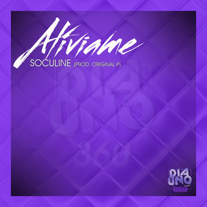 Aliviame (Original Mix)