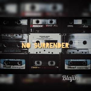 No surrender
