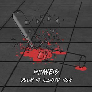 Doom is closer now