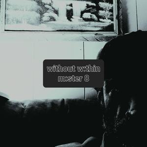 Without Within