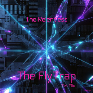 The Flytrap (Tek Mix)