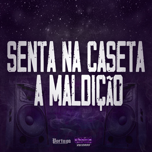 Senta na Caseta a Maldição