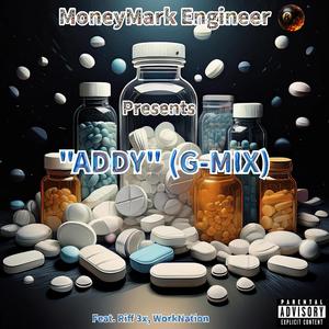 ADDY (feat. Riff 3x & WorkNation) (Special Version G-MIX)