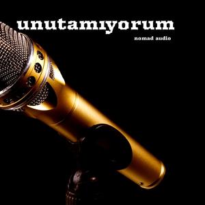 Unutamıyorum
