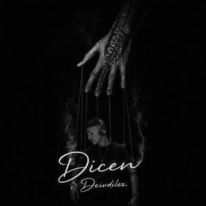 Dicen